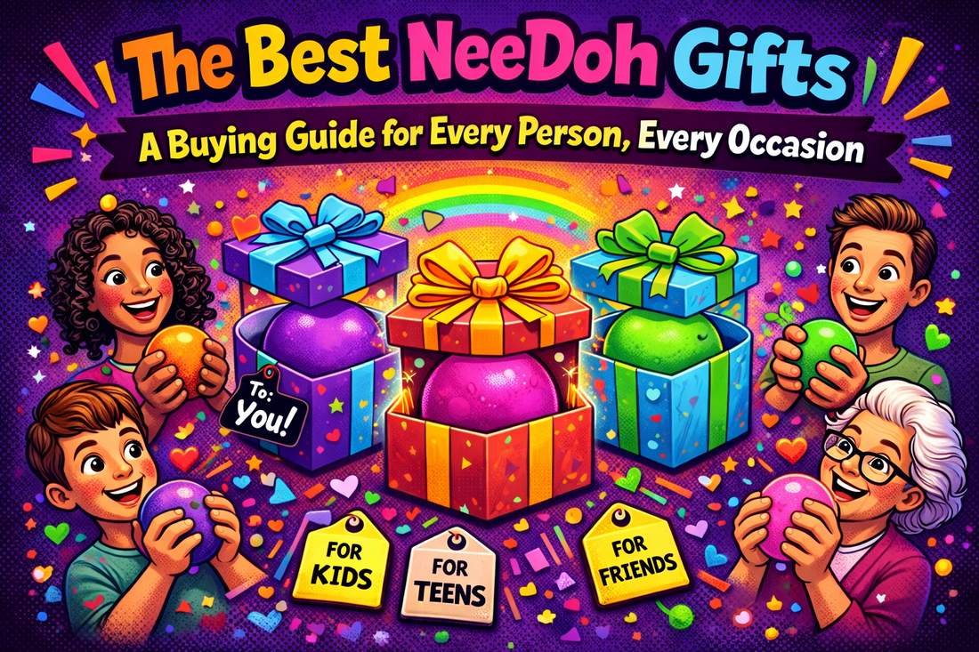 Colorful NeeDoh stress ball gift guide showcasing the best NeeDoh toys for different people and occasions, perfect for stress relief and sensory fun